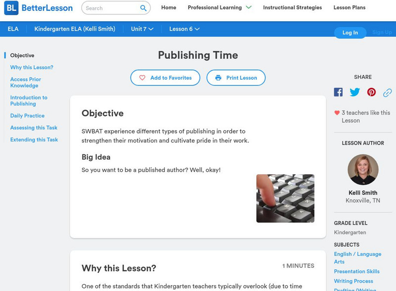 Better Lesson: Publishing Time Lesson Plan Better Lesson: Publishing Time Lesson Plan
