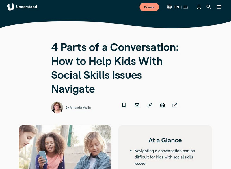 Understood: 4 Parts of a Conversation:how to Help Kids With Social Skills Issues Article Understood: 4 Parts of a Conversation:how to Help Kids With Social Skills Issues Article