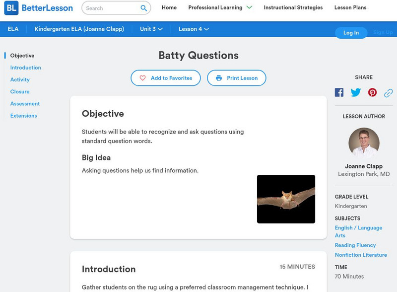 Better Lesson: Batty Questions Lesson Plan Better Lesson: Batty Questions Lesson Plan