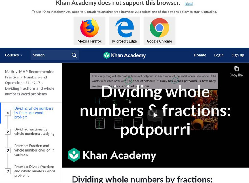 Khan Academy: Dividing Whole Numbers by Fractions: Word Problems Instructional Video Khan Academy: Dividing Whole Numbers by Fractions: Word Problems Instructional Video