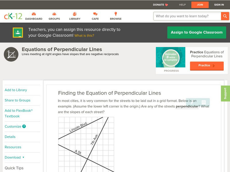 Ck 12: Algebra: Equations of Perpendicular Lines Unit Plan Ck 12: Algebra: Equations of Perpendicular Lines Unit Plan