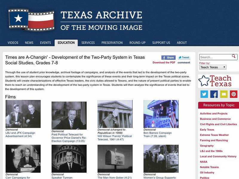 Tami: Times Are a Changin' Development of the Two Party System in Texas Unit Plan Tami: Times Are a Changin' Development of the Two Party System in Texas Unit Plan