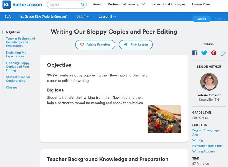 Better Lesson: Writing Our Sloppy Copies and Peer Editing Lesson Plan Better Lesson: Writing Our Sloppy Copies and Peer Editing Lesson Plan