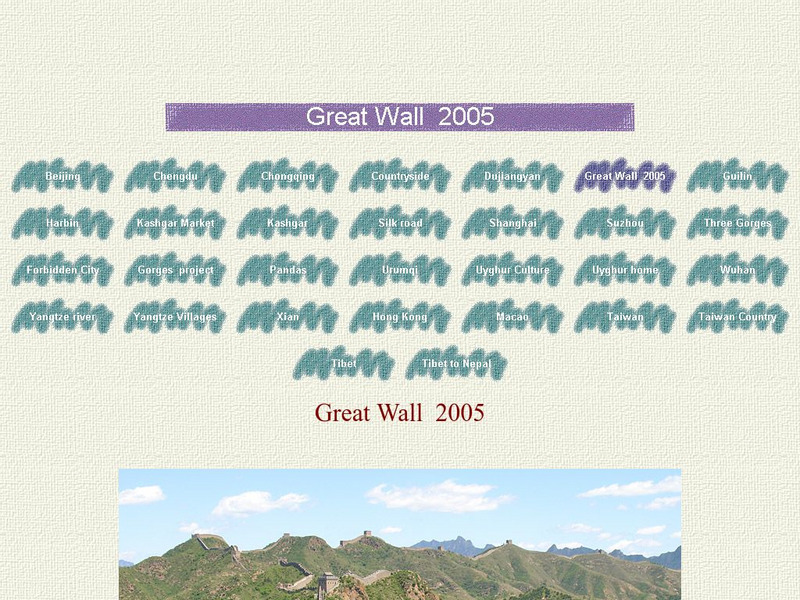 People and Places of the World: Great Wall 2005 Website People and Places of the World: Great Wall 2005 Website