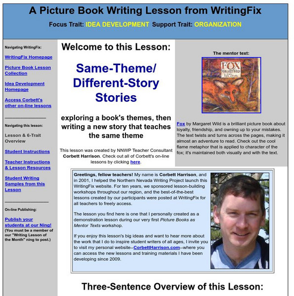 Writing Fix: A Picture Book Writing Lesson: Same Theme/different Story Stories Lesson Plan Writing Fix: A Picture Book Writing Lesson: Same Theme/different Story Stories Lesson Plan