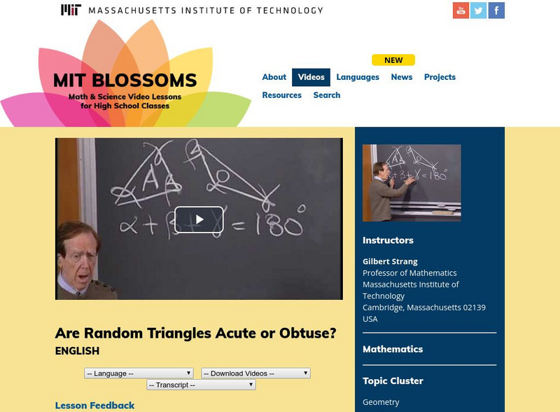 Mit: Blossoms: Are Random Triangles Acute or Obtuse? Instructional Video Mit: Blossoms: Are Random Triangles Acute or Obtuse? Instructional Video