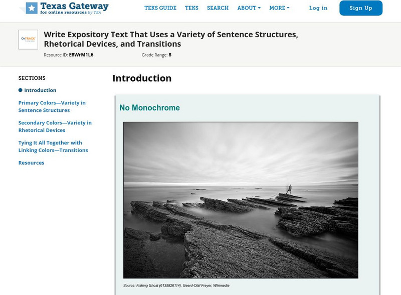 Texas Gateway: Sentence Structures, Rhetorical Devices, & Transitions Unit Plan Texas Gateway: Sentence Structures, Rhetorical Devices, & Transitions Unit Plan