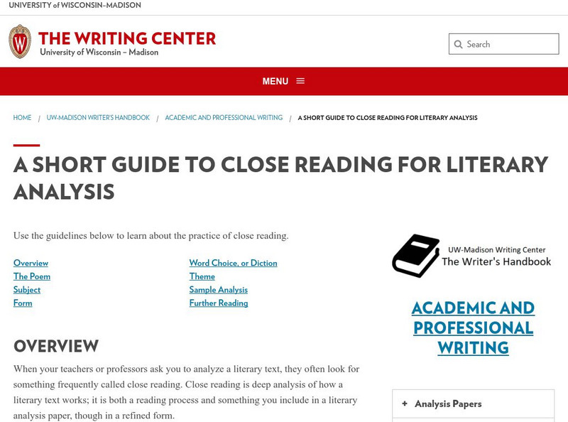 Univ. Of Wisconsin: Writing Center: Guide to Close Reading for Literary Analysis Handout Univ. Of Wisconsin: Writing Center: Guide to Close Reading for Literary Analysis Handout