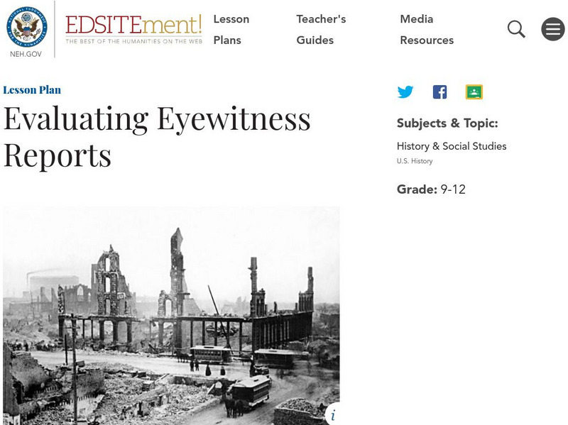 Neh: Edsit Ement: Evaluating Eyewitness Reports Lesson Plan Neh: Edsit Ement: Evaluating Eyewitness Reports Lesson Plan