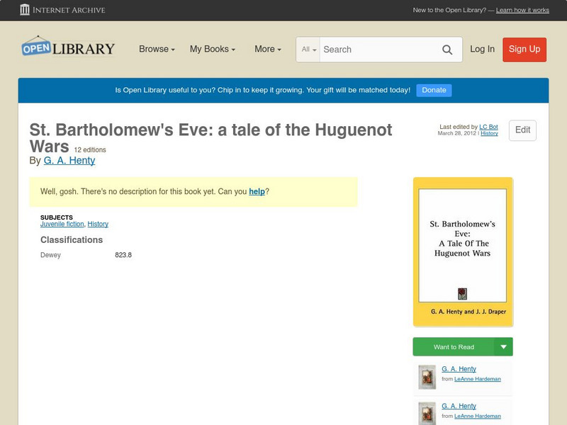 Open Library: St. Bartholomew's Eve: A Tale of the Huguenot Wars eBook Open Library: St. Bartholomew's Eve: A Tale of the Huguenot Wars eBook