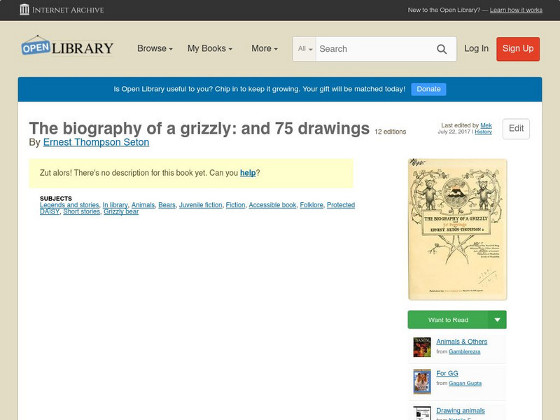 Open Library: The Biography of a Grizzly: And 75 Drawings eBook