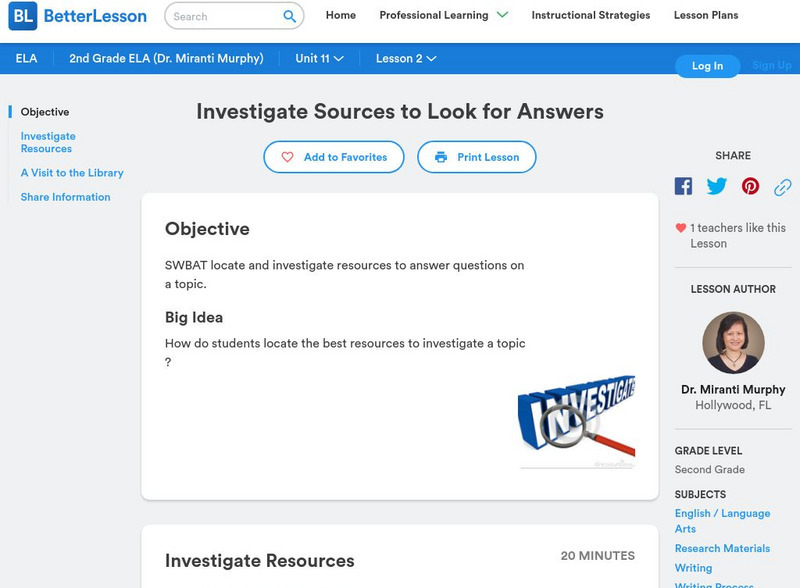 Better Lesson: Investigate Sources to Look for Answers Lesson Plan Better Lesson: Investigate Sources to Look for Answers Lesson Plan