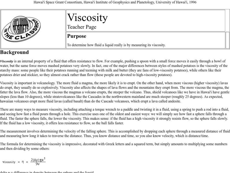 The Hawai`i Space Grant Consortium: Viscosity Lesson Plan The Hawai`i Space Grant Consortium: Viscosity Lesson Plan