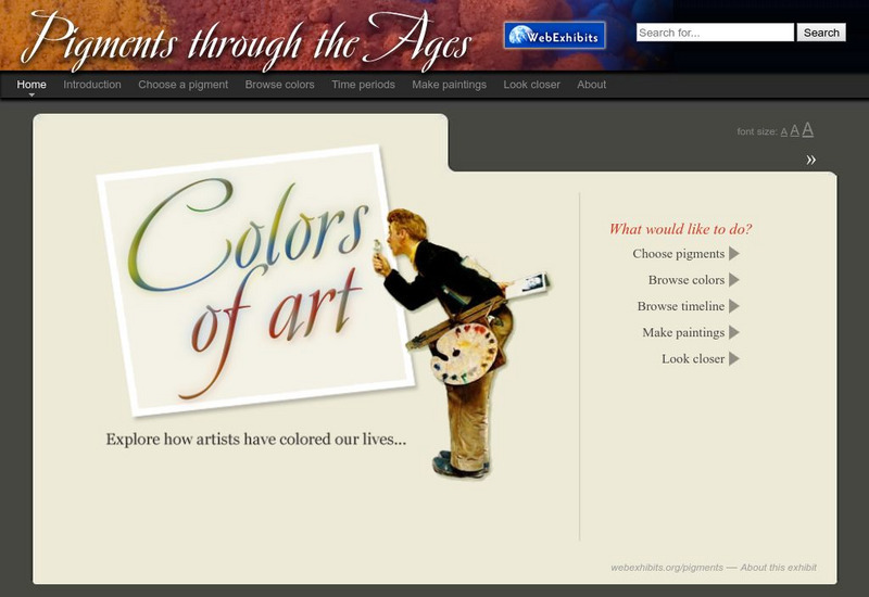 Web Exhibits: Pigments Through the Ages Interactive Web Exhibits: Pigments Through the Ages Interactive