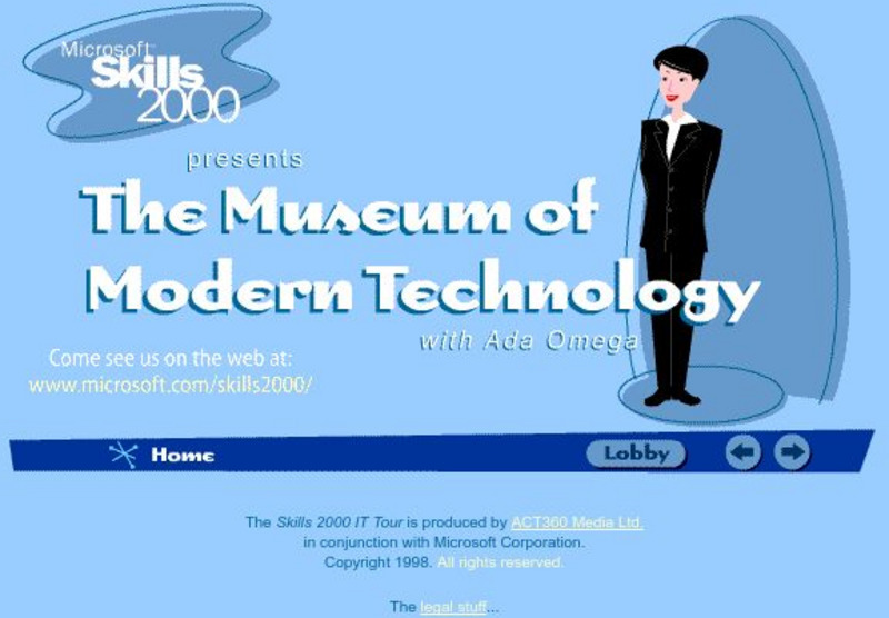 Act Den: The Museum of Modern Technology Interactive Act Den: The Museum of Modern Technology Interactive
