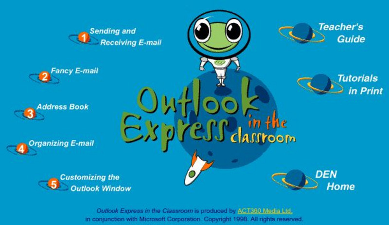 Act Den: Outlook Express Tutorial Unit Plan Act Den: Outlook Express Tutorial Unit Plan