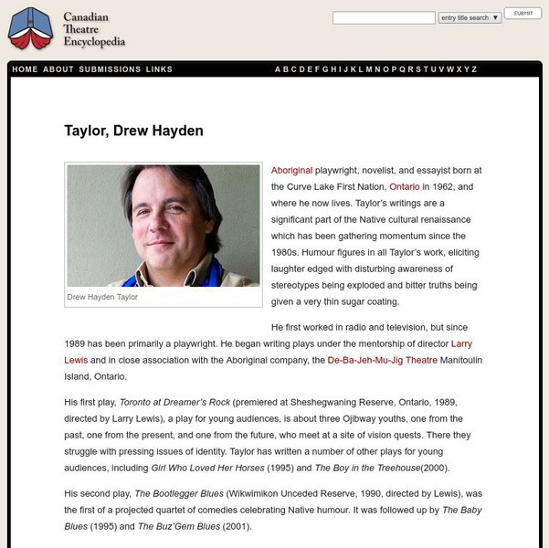 Canadian Theatre Encyclopedia: Drew Hayden Taylor Handout Canadian Theatre Encyclopedia: Drew Hayden Taylor Handout