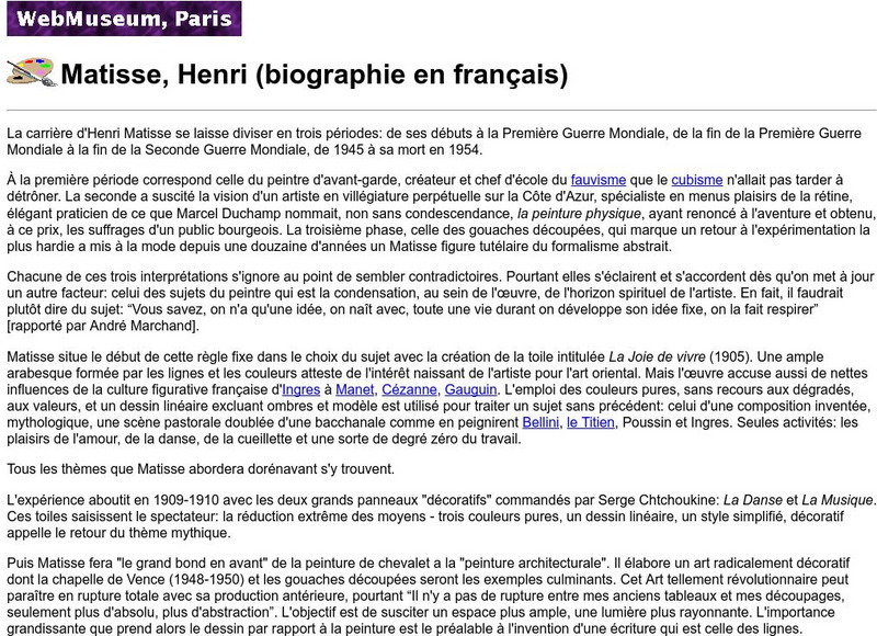 Ibiblio: Web Museum: Henri Matisse (Biographie en Francais) Website Ibiblio: Web Museum: Henri Matisse (Biographie en Francais) Website