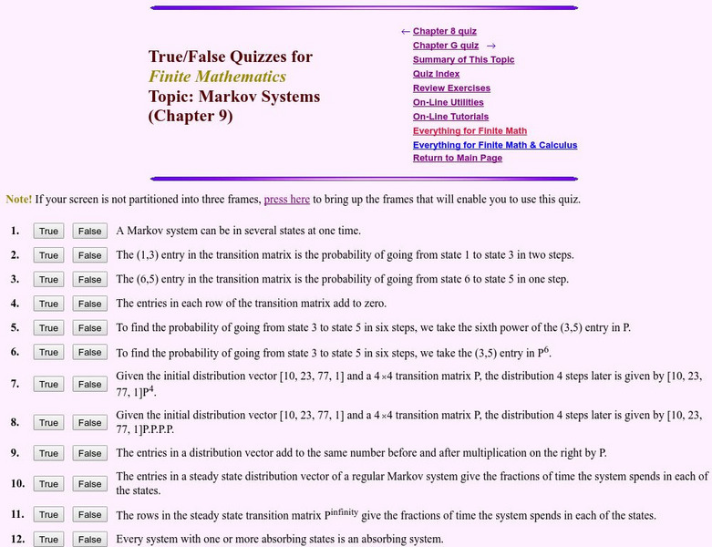 Finite Mathematics & Applied Calculus: Quiz: Markov Systems Unknown Type Finite Mathematics & Applied Calculus: Quiz: Markov Systems Unknown Type