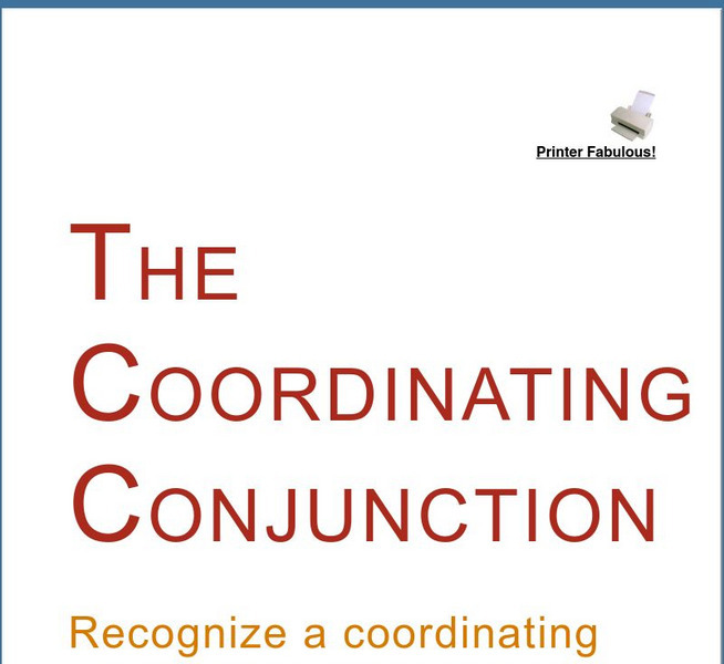 Grammar Bytes: Coordinating Conjunctions Handout Grammar Bytes: Coordinating Conjunctions Handout