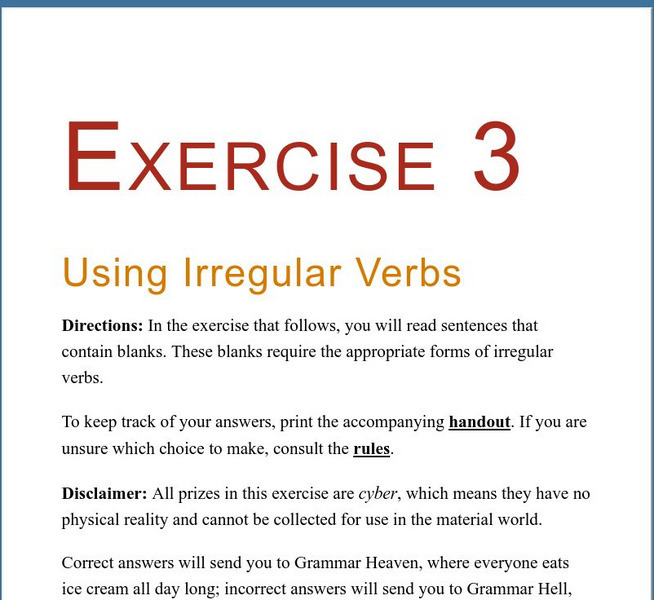 Grammar Bytes: Using Irregular Verbs: Exercise 3 Unknown Type Grammar Bytes: Using Irregular Verbs: Exercise 3 Unknown Type