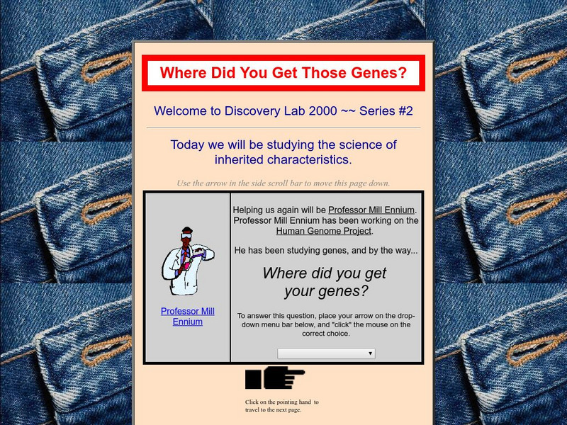 Beacon Learning Center: Where Did You Get Those Genes? Unit Plan