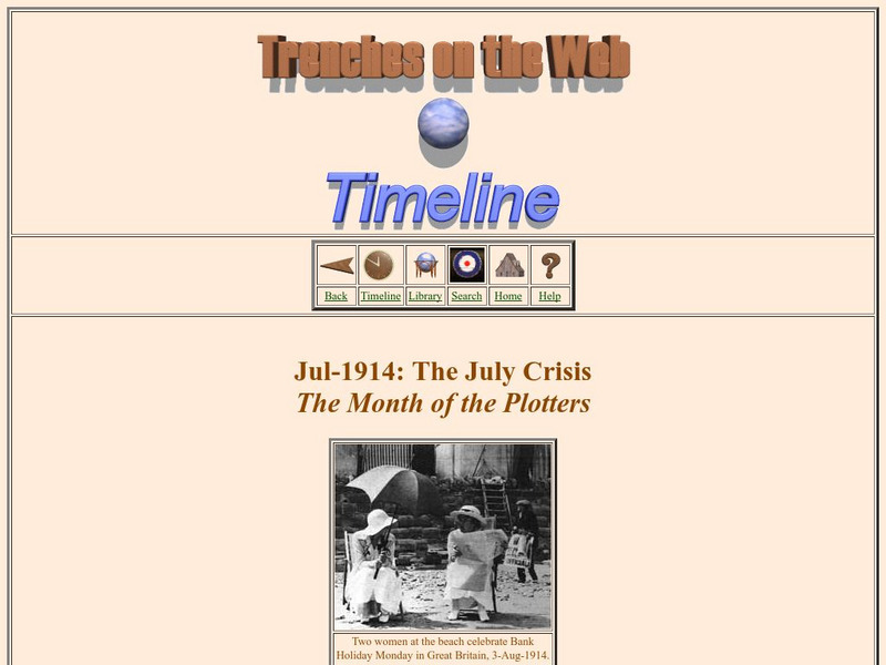 Worldwar1.com: Trenches on the Web: July 1914: The July Crisis: The Month of the Plotters Handout Worldwar1.com: Trenches on the Web: July 1914: The July Crisis: The Month of the Plotters Handout