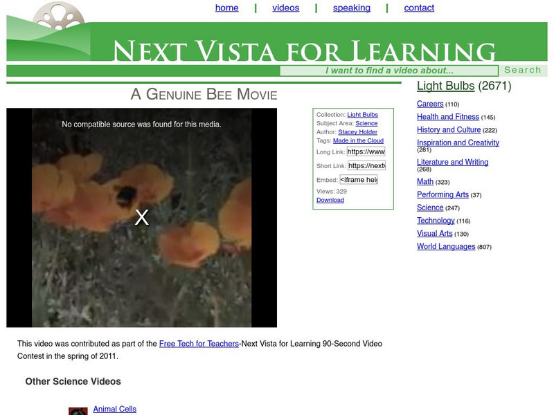 Next Vista for Learning: A Genuine Bee Movie Instructional Video Next Vista for Learning: A Genuine Bee Movie Instructional Video