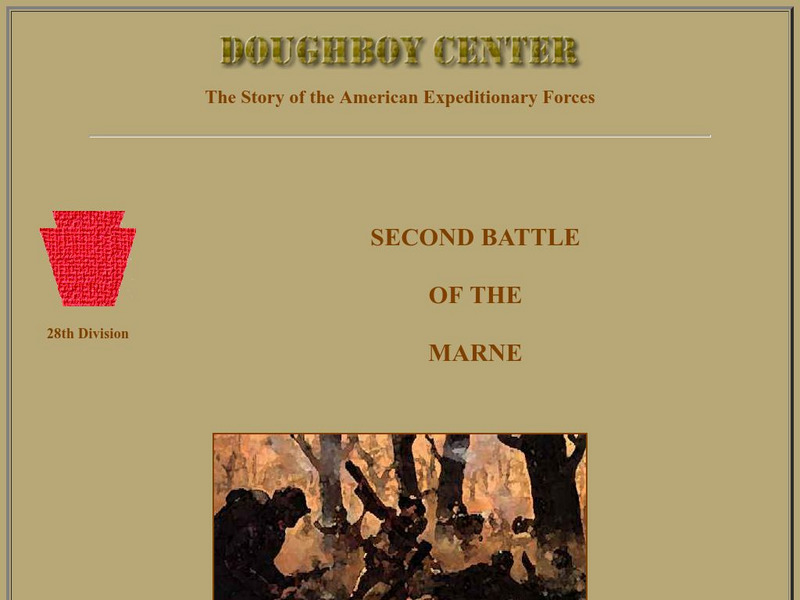 Worldwar1.com: Great War Society: Doughboy Center: Second Battle of the Marne Website Worldwar1.com: Great War Society: Doughboy Center: Second Battle of the Marne Website
