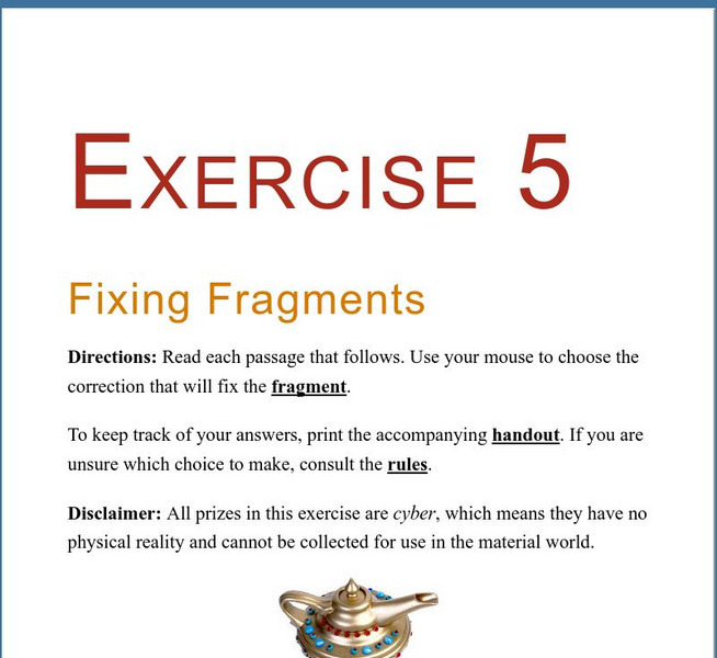 Grammar Bytes: Exercise 5: Fixing Fragments Activity Grammar Bytes: Exercise 5: Fixing Fragments Activity