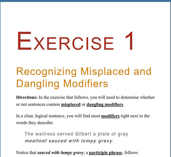 Grammar Bytes: Word Choice: Ex. 1: Recognizing Misplaced and Dangling Modifiers Activity