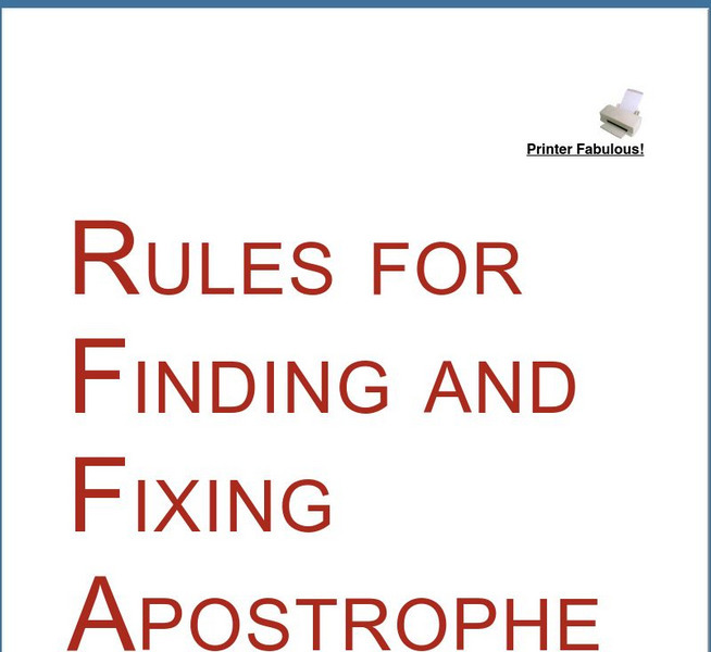 Grammar Bytes: Rules for Finding and Fixing Apostrophe Errors Handout Grammar Bytes: Rules for Finding and Fixing Apostrophe Errors Handout