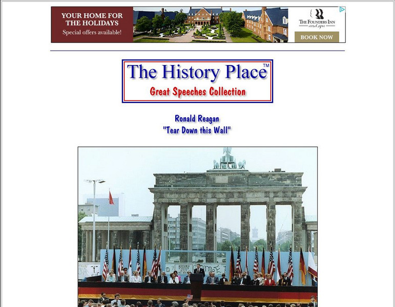 The History Place: Ronald Reagan: "Tear Down This Wall" Primary The History Place: Ronald Reagan: "Tear Down This Wall" Primary