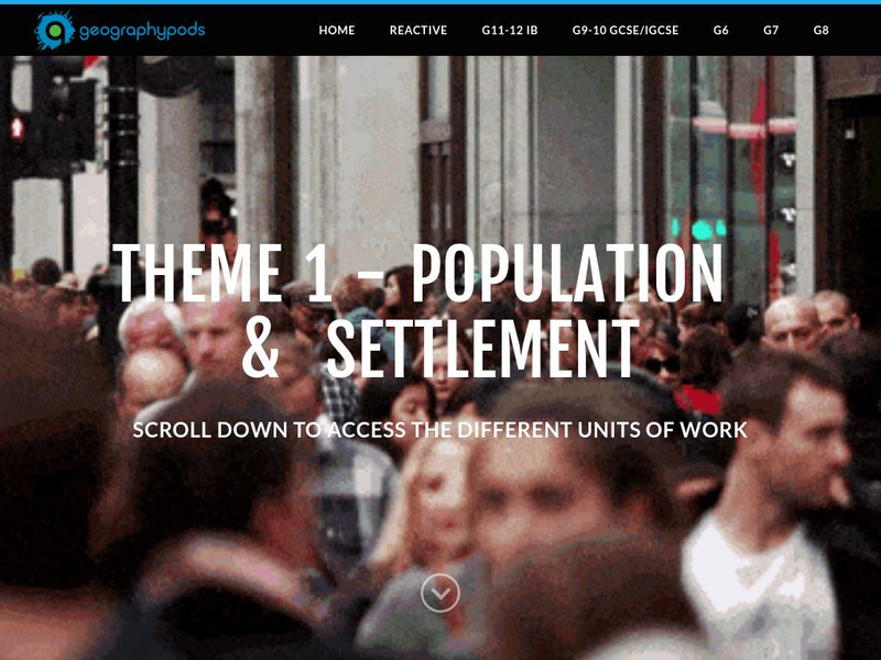Geographypods: Theme 1: Population and Settlement Unit Plan Geographypods: Theme 1: Population and Settlement Unit Plan
