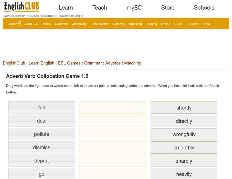 English Club: Adverb Verb Collocation Game 1.5 Interactive English Club: Adverb Verb Collocation Game 1.5 Interactive