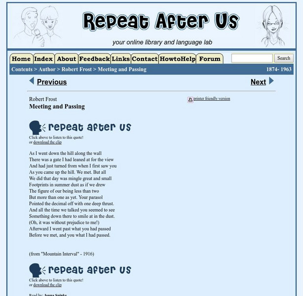 Repeat After Us: "Meeting and Passing" by Robert Frost Primary Repeat After Us: "Meeting and Passing" by Robert Frost Primary