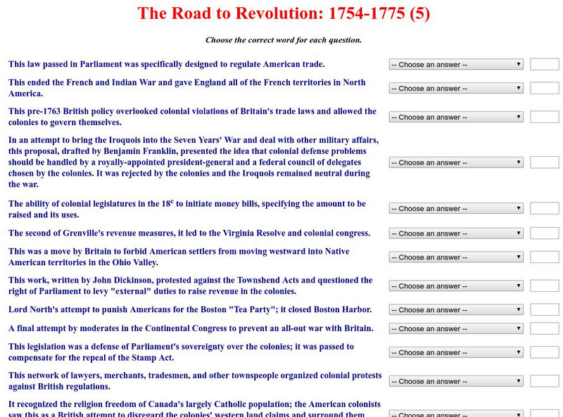 Historyteacher.net: The Road to Revolution: 1754 1775: Quiz (5) Unknown Type Historyteacher.net: The Road to Revolution: 1754 1775: Quiz (5) Unknown Type