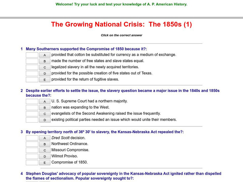 Historyteacher.net: The Growing National Crisis: The 1850s: Quiz (1) Unknown Type Historyteacher.net: The Growing National Crisis: The 1850s: Quiz (1) Unknown Type