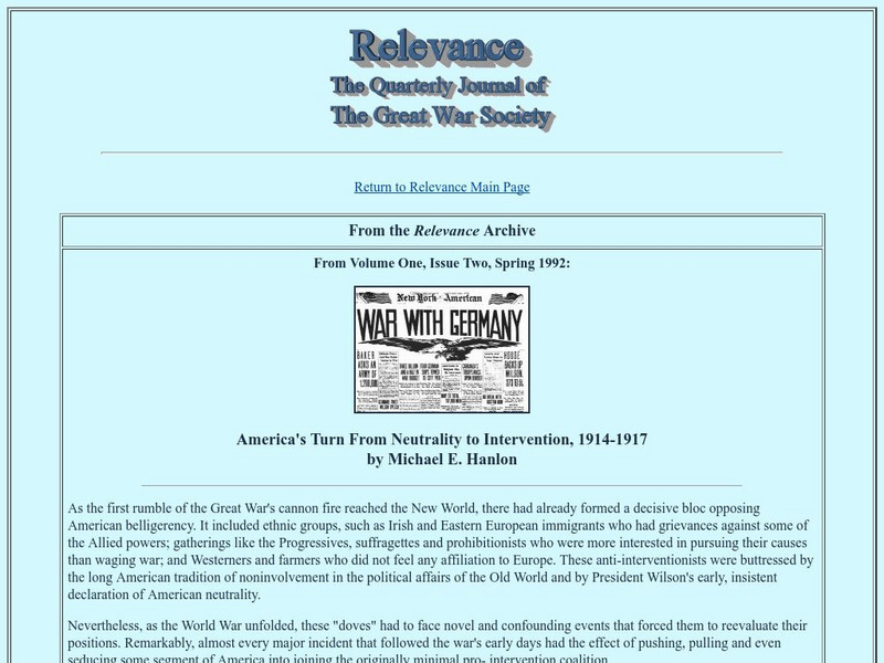 Worldwar1.com: Great War Society: Relevance: America's Turn From Neutrality to Intervention Article