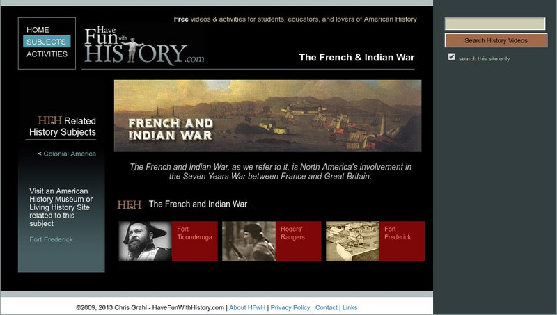 Have Fun With History: The French and Indian War Unit Plan Have Fun With History: The French and Indian War Unit Plan