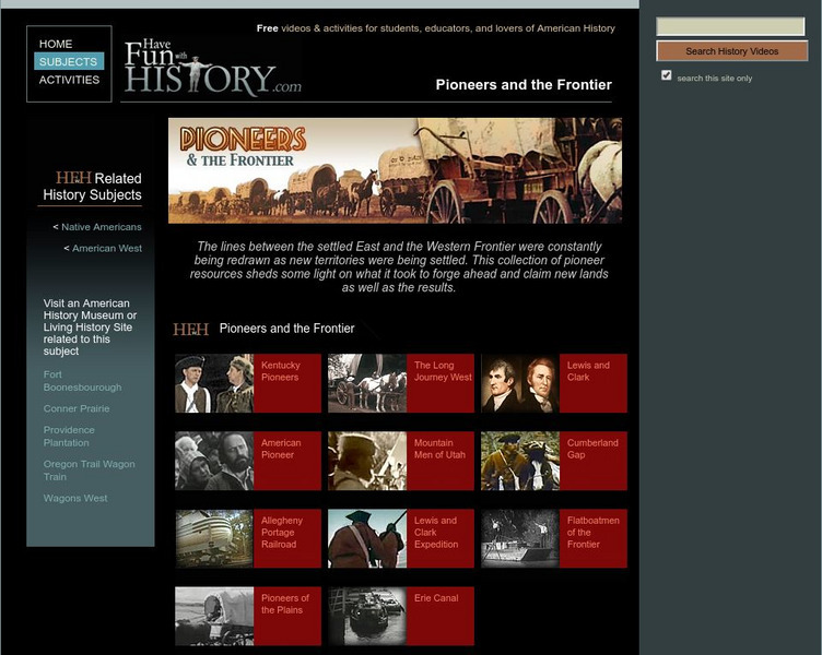Have Fun With History: Pioneers and the Frontier Unit Plan Have Fun With History: Pioneers and the Frontier Unit Plan