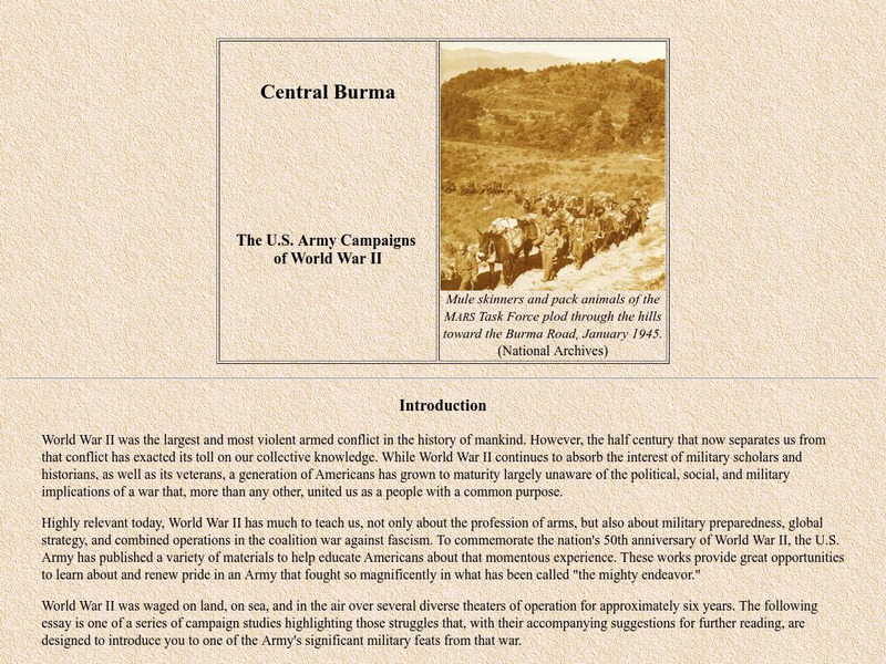 Ibiblio: Hyper War: u.s. Army Campaigns of World War Ii: Central Burma Campaign Website Ibiblio: Hyper War: u.s. Army Campaigns of World War Ii: Central Burma Campaign Website