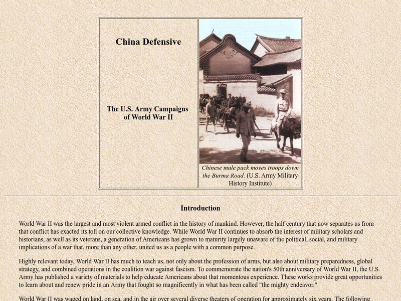 Ibiblio: Hyper War: u.s. Army Campaigns of World War Ii: China Defensive Website Ibiblio: Hyper War: u.s. Army Campaigns of World War Ii: China Defensive Website