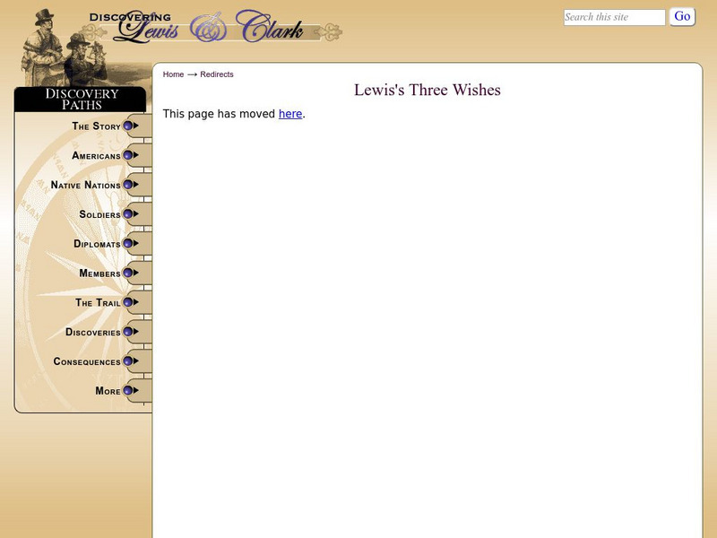 Discovering Lewis & Clark: Lewis's Three Wishes Article Discovering Lewis & Clark: Lewis's Three Wishes Article