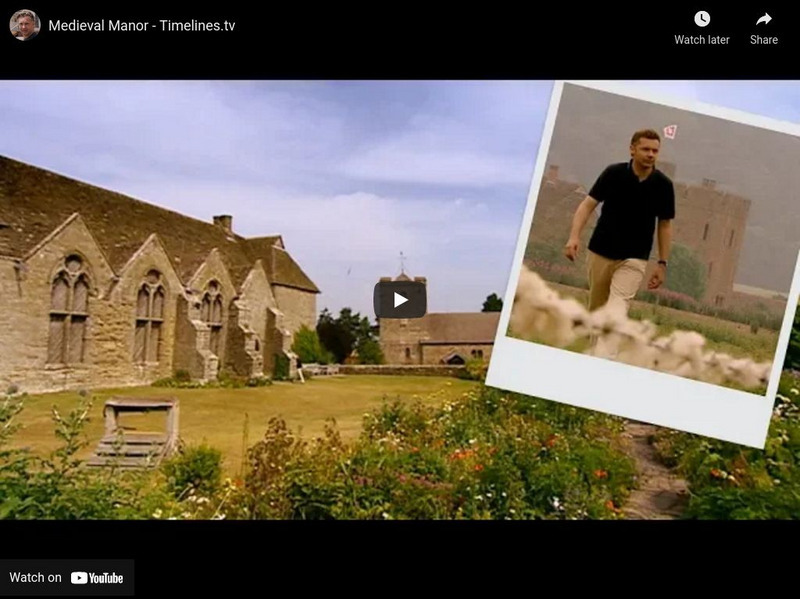 Timelines Tv: History of Britain: Changing Lives: Medieval Manor Instructional Video Timelines Tv: History of Britain: Changing Lives: Medieval Manor Instructional Video