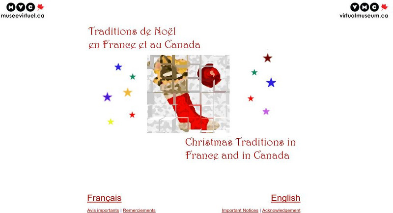 Virtual Museum of Canada: Christmas Traditions in France and Canada Website