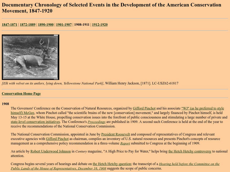 Loc: Conservation Movement: Conservation Chronology 1908 1911 Handout Loc: Conservation Movement: Conservation Chronology 1908 1911 Handout