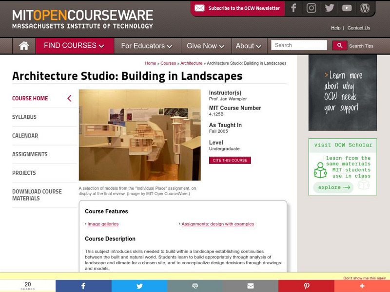 Mit: Open Course Ware: Architecture Studio: Building in Landscapes Online Course Mit: Open Course Ware: Architecture Studio: Building in Landscapes Online Course