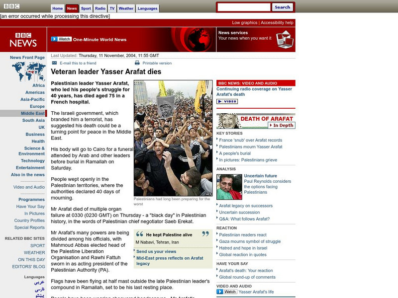 Bbc: Veteran Leader Yasser Arafat Dies Handout Bbc: Veteran Leader Yasser Arafat Dies Handout