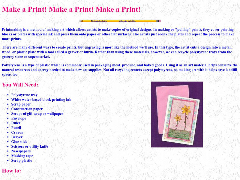 Imagination Factory: Make a Print! Make a Print! Make a Print! Lesson Plan Imagination Factory: Make a Print! Make a Print! Make a Print! Lesson Plan